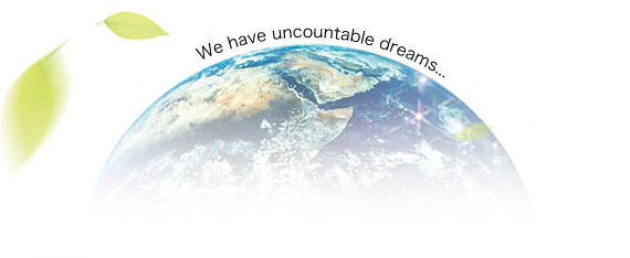 We have uncountable dreams...